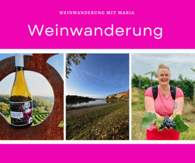 Weinwanderung mit Maria (Ostersonntag)